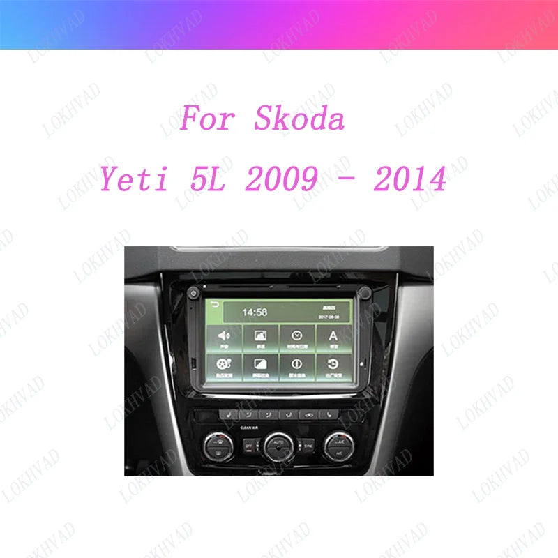 Car Radio For Skoda Yeti 5L 2009 - 2014 Android 2 Din Stereo Mounting Bezel Faceplate Frame Kit