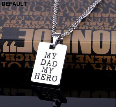 FREE My Dad Hero Necklace default Men Necklaces Sterling Silver