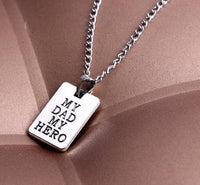 FREE My Dad My Hero Necklace - DRE's Electronics and Fine Jewelry